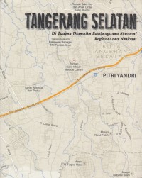 Tangerang Selatan : di Tengah Dinamika Pembangunan Ekonomi Regional dan Nasional