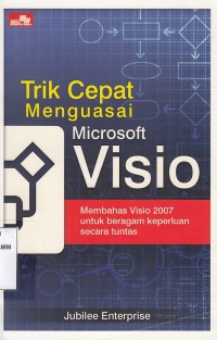 Trik Cepat Menguasai Microsoft Visio