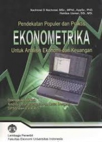 Pendekatan Populer dan Praktis Ekonometrika Untuk Analisis Ekonomi dan Keuangan