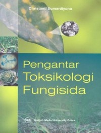 Pengantar Toksikologi Fungisida