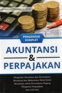 Pengantar Komplet Akuntansi & Perpajakan