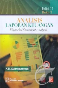 Analisis Laporan Keuangan : Financial Statement Analysis