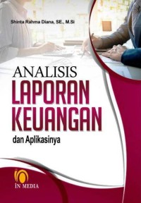 Analisis Laporan Keuangan  dan Aplikasinya