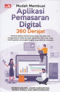 Mudah Membuat Aplikasi Pemasaran Digital 360 Derajat