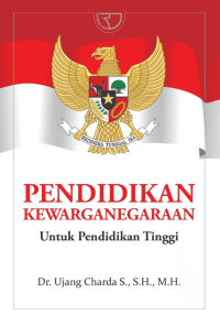 Pendidikan Kewarganegaraan; Untuk Pendidikan Tinggi