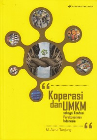 Koperasi dan UMKM : Sebagai Pondasi Perekonomian Indonesia