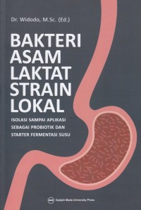 Bakteri Asam Laktat Strain Lokal