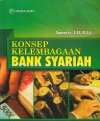 Konsep Kelembagaan Bank Syariah