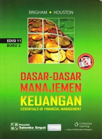 Dasar-dasar Manajemen Keuangan : Essentials of Financial Management Buku 2