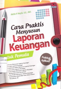 Cara Praktis Menyusun Laporan Keuangan