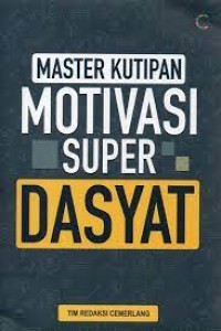 Master Kutipan : Motivasi Super Dasyat