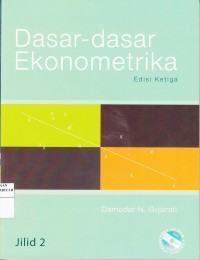 Dasar-Dasar Ekonometrika Jilid 2