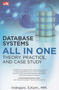 Database Systems All in One Theory, Practice, and Case Study