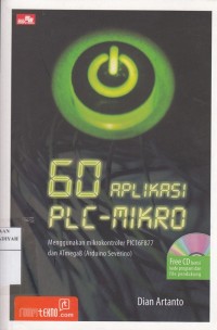 60 Aplikasi PLC-mikro : Menggunakan mikrokontroler PIC16F887 dan ATmega8