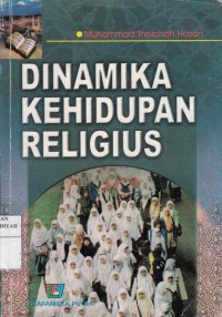 Dinamika kehidupan Religius