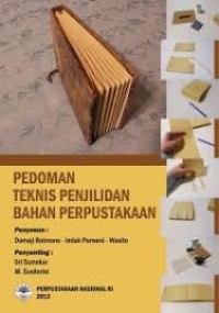 Pedoman Teknis Penjilidan Bahan Perpustakaan