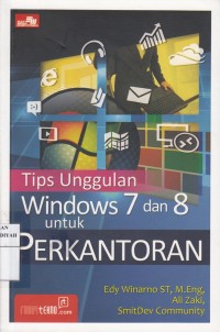 Tips Unggulan Windows 7 dan 8 untuk Perkantoran