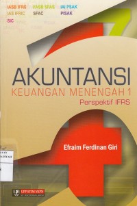 Akuntansi Keuangan Menengah 1 : Perspektif IFRS