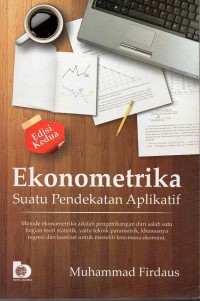 Ekonometrika Suatu Pendekatan Aplikatif Edisi Kedua