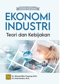 Ekonomi Industri Teori Dan Kebijakan