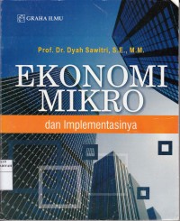 Ekonomi Mikro dan Implementasinya