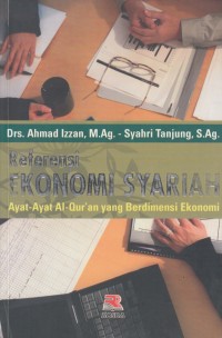 Referensi Ekonomi Syariah : Ayat-ayat Al-Quran yang Berdimensi Ekonomi