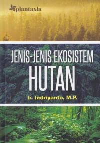 Jenis-jenis Ekosistem Hutan