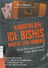 Kumpulan Ide Bisnis Mulai 200 Ribuan : Ide-ide Bisnis yang Inspiratif dengan Modal Seuprit