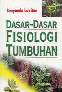 Dasar-dasar Fisiologi Tumbuhan