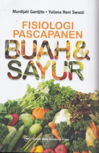 Fisiologi  Pascapanen Buah dan Sayur