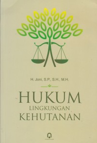 Hukum Lingkungan Kehutanan