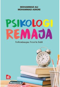 Psikologi Remaja : Perkembangan Pserta Didik