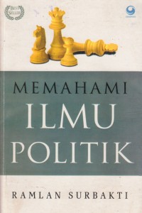 Memahami Ilmu Politik