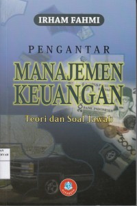 Pengantar Manajemen Keuangan ; Teori dan Soal Jawab