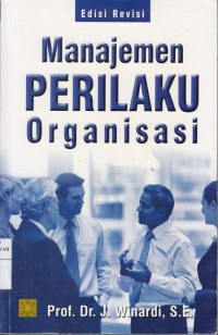 Manajemen Perilaku Organisasi