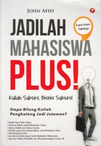 Jadilah Mahasiswa Plus