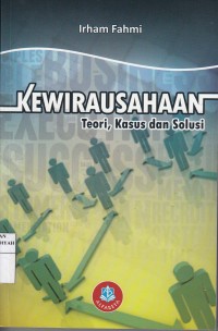 Kewirausahaan: Teori, Kasus dan Solusi