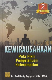 Kewirausahaan: Pola Pikir Pengetahuan Keterampilan