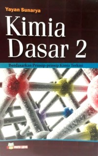 Kimia Dasar 2 Berdasarkan Prinsip-prinsip Kimia Terkini