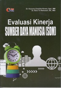 Evaluasi Kinerja Sumber Daya Manusia (SDM)