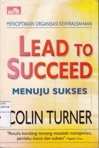 Lead to Succeed : Menuju Sukses