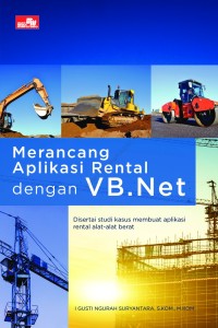 Merancang Aplikasi Rental Dengan VB. Net