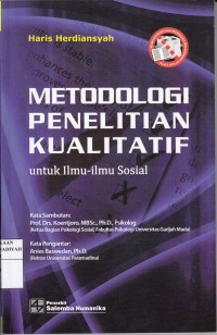 Metodologi Penelitian Kualitatif: Untuk Ilmu-Ilmu Sosial