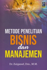 Metode Penelitian Bisnis dan Manajemen