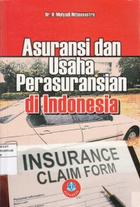 Asuransi dan Usaha Perasuransian di Indonesia