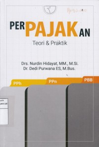 Perpajakan : Teori & Praktik