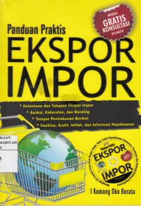 Panduan Praktis Ekspor Impor