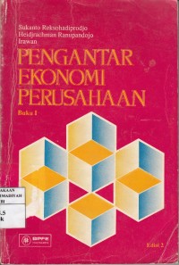 Pengantar Ekonomi Perusahaan Buku I