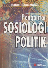 Pengantar Sosiologi Politik