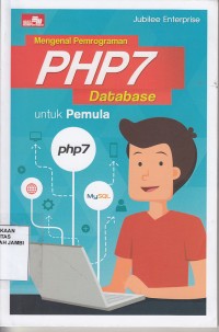 Mengenal Pemrograman PHP7 Database Untuk Pemula